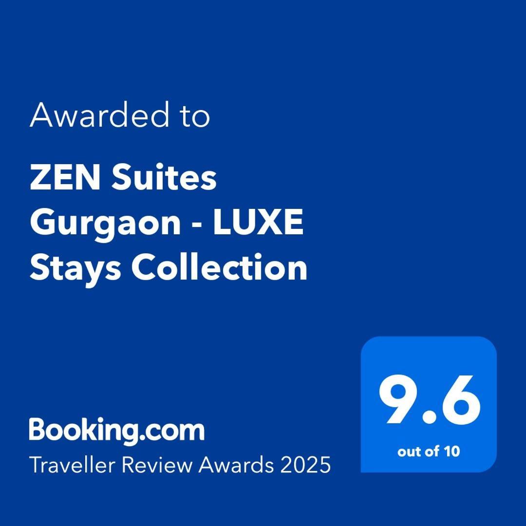 Zen Suites Gurgaon - Luxe Stays Collection Eksteriør billede